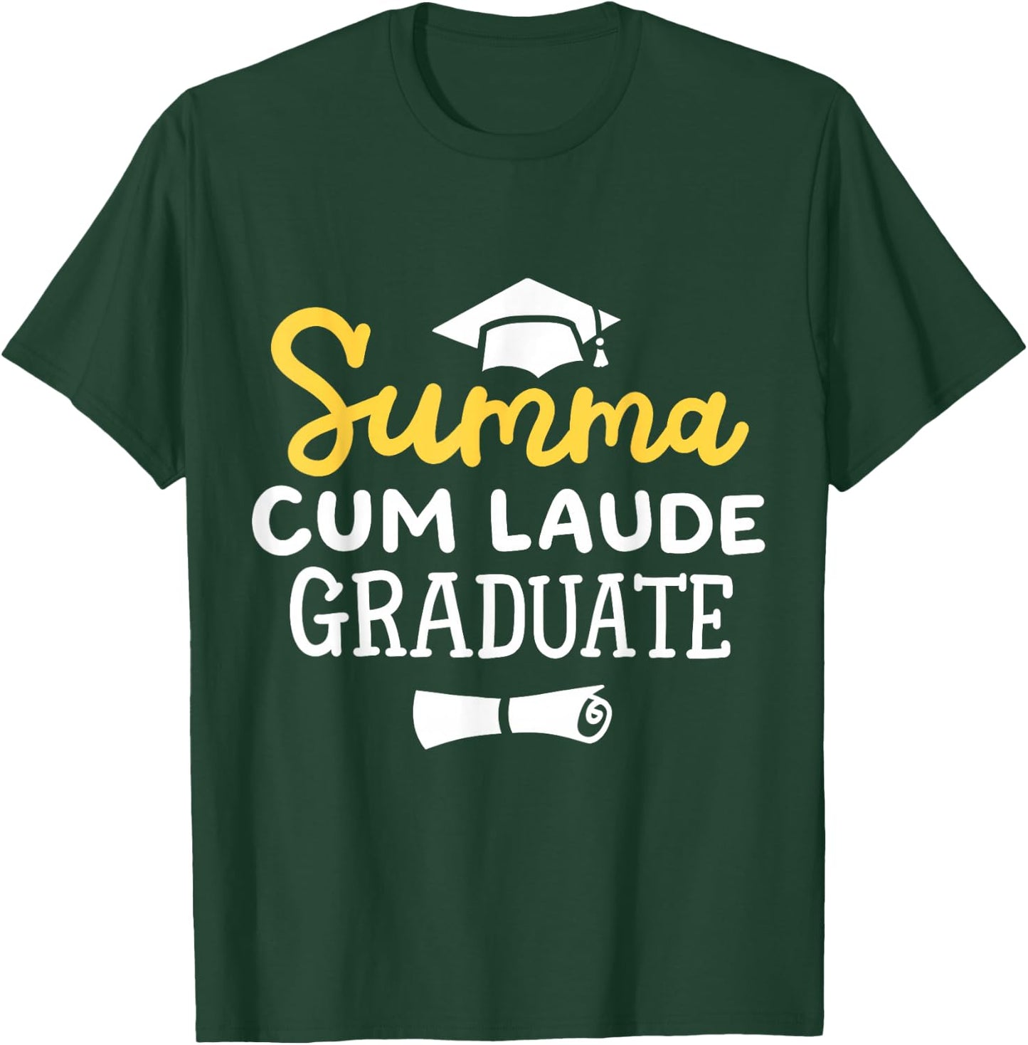 Proud Summa Cum Laude Graduate College Graduation Men Women T-Shirt - T-Shirt | Forest
