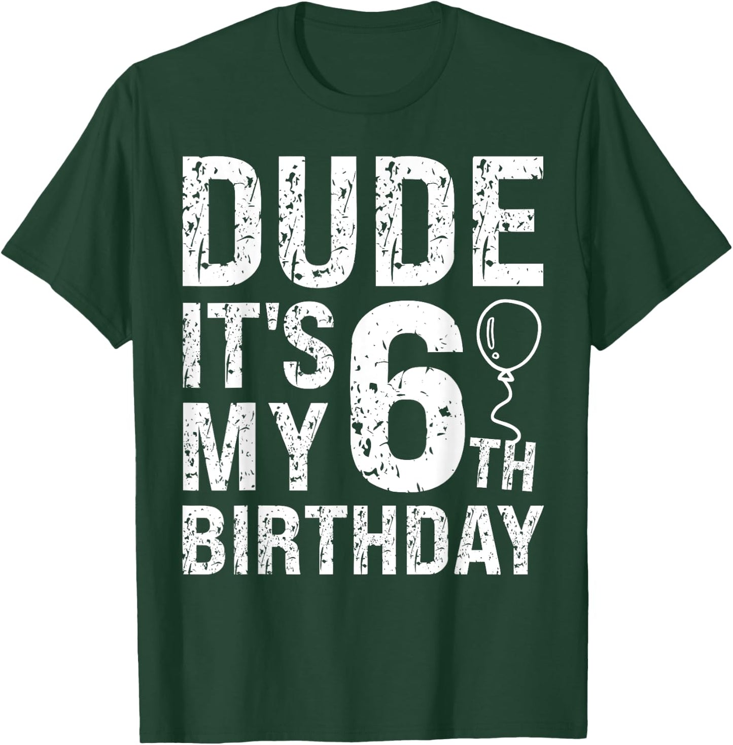 Dude It's My 6th Birthday OMG 6 Year Old Prince Happy Crown T-Shirt - T-Shirt | Forest