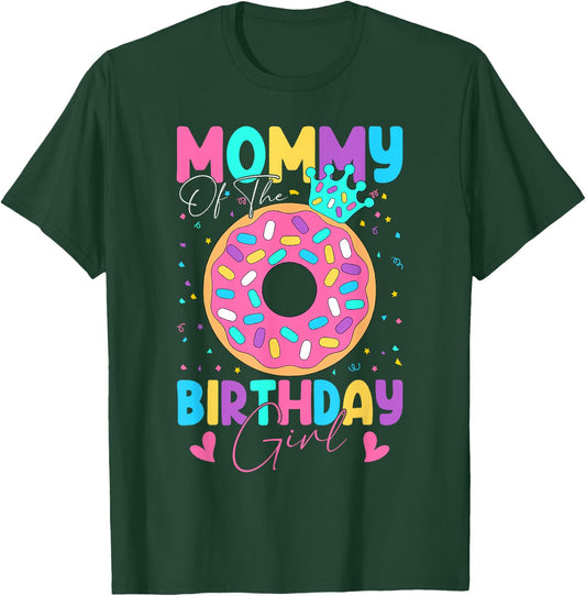 Mommy Of The Birthday Girl Donut Doughnut Matching Family T-Shirt - T-Shirt | Forest