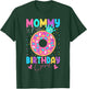 Mommy Of The Birthday Girl Donut Doughnut Matching Family T-Shirt - T-Shirt | Forest