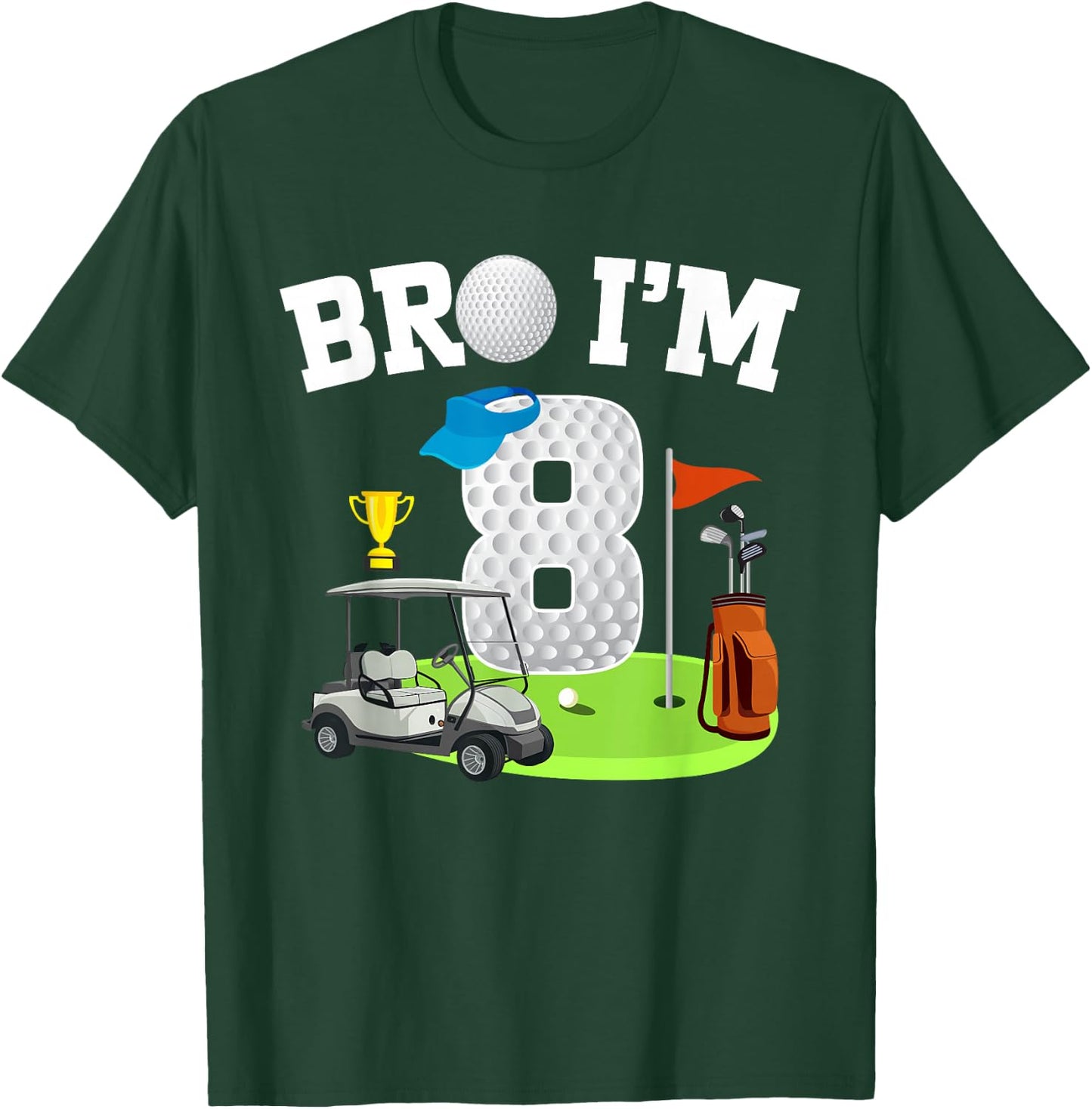 Bro I'm 8 Year Old Golf Theme 8th Birthday Golf Golfer T-Shirt - T-Shirt | Forest