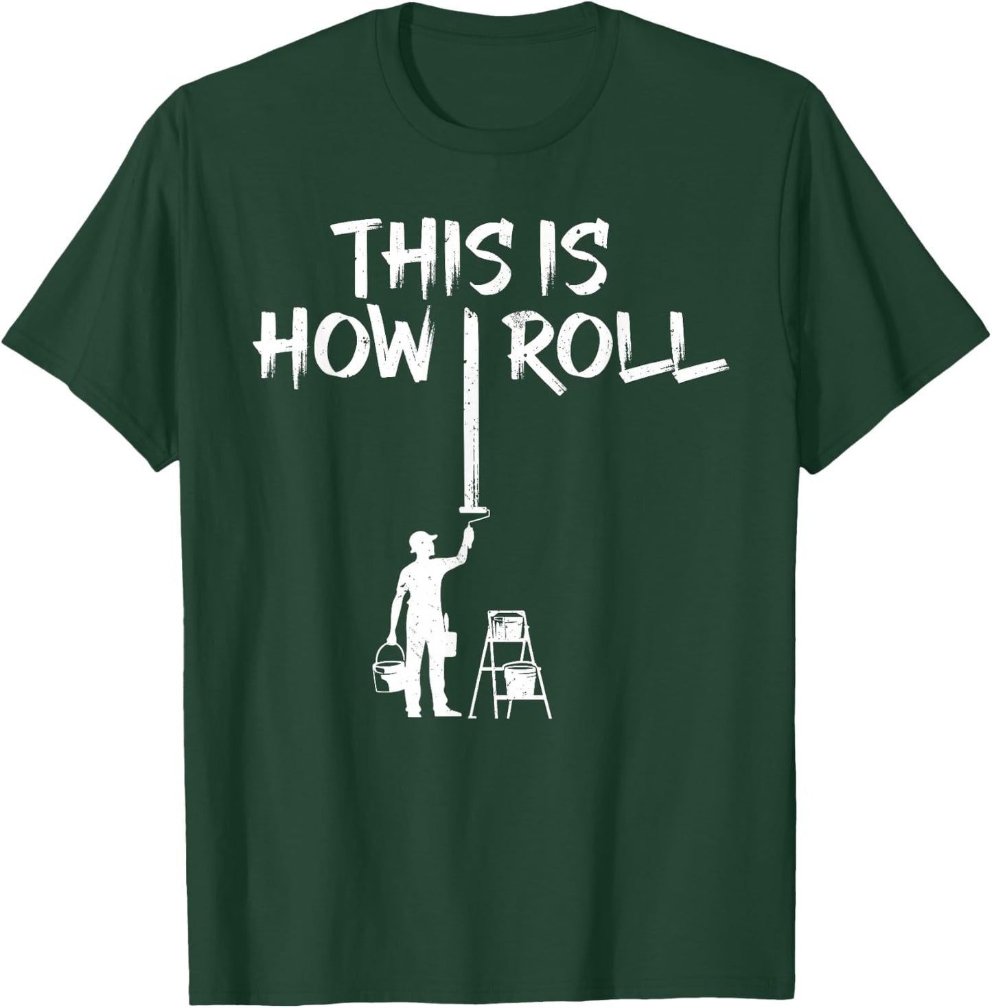 Best Painter Design Women Painting Job House Painter T-Shirt - T-Shirt | Forest