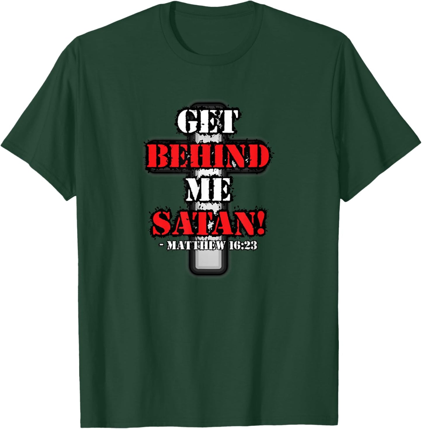 Buffalo Get Behind Me Satan! Matthew 16:23 T-Shirt - T-Shirt | Forest