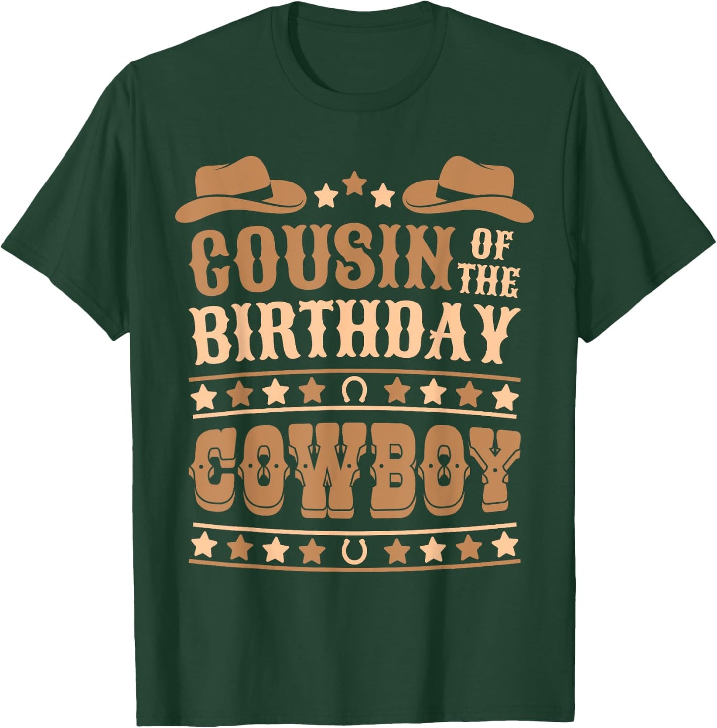 Cousin Of The Birthday Cowboy Cute Western Bday Boy Birthday T-Shirt - T-Shirt | Forest