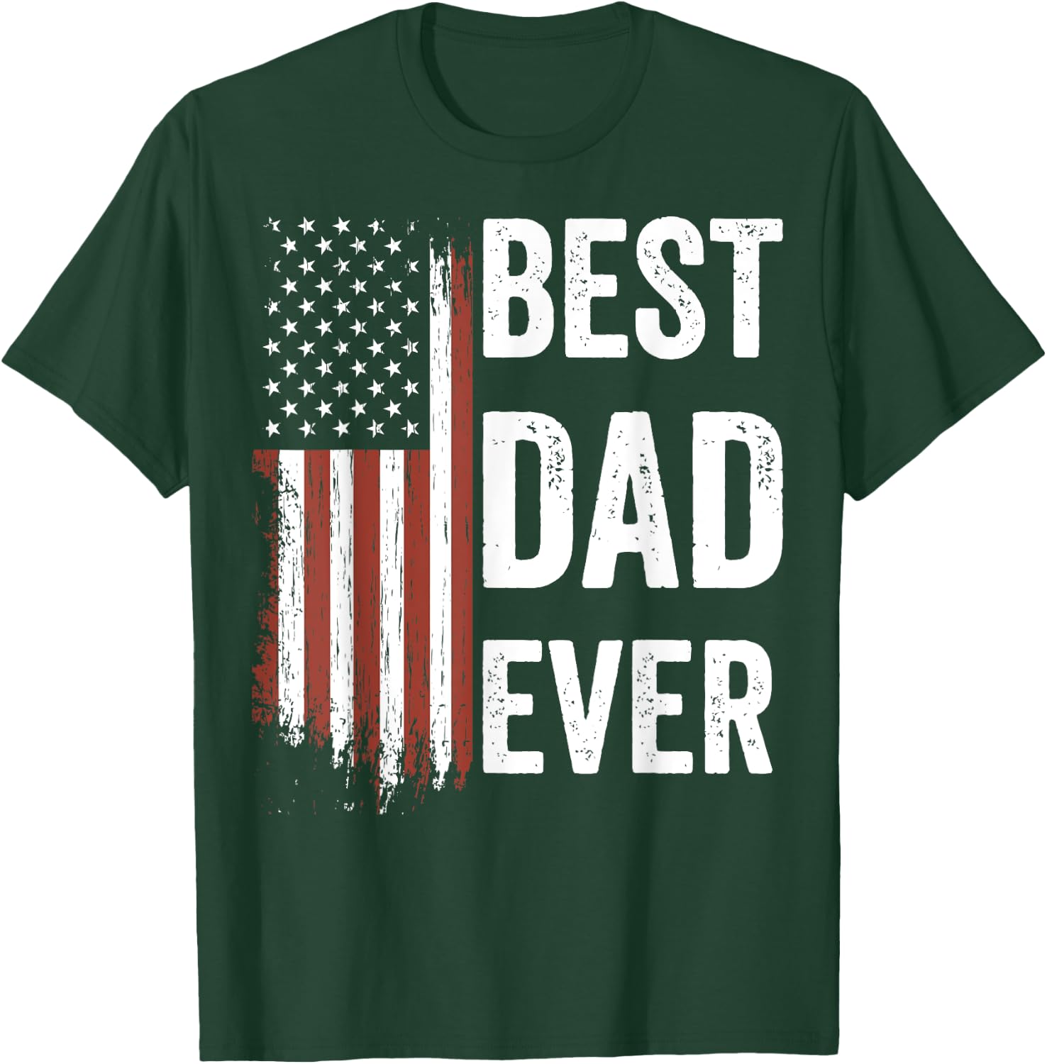 Best Dad Ever Fathers Day US American Flag Dad T-Shirt - T-Shirt | Forest