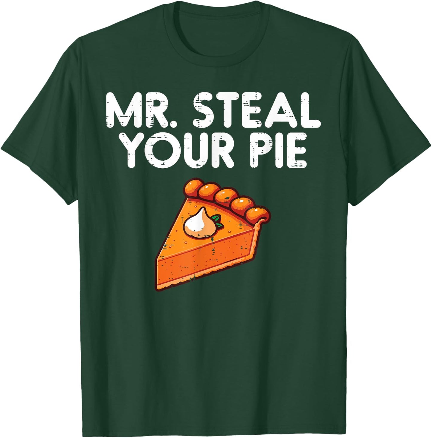 Thanksgiving Mr Steal Your Pie Cute Toddler Boys Kids Men T-Shirt - T-Shirt | Forest