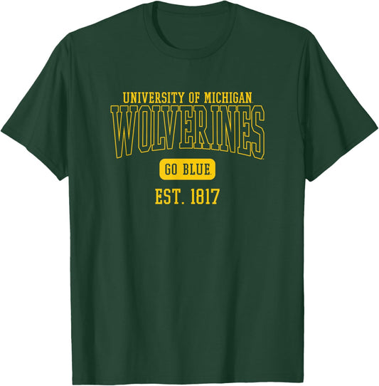University of Michigan Wolverines U of M Est. Date T-Shirt - T-Shirt | Forest