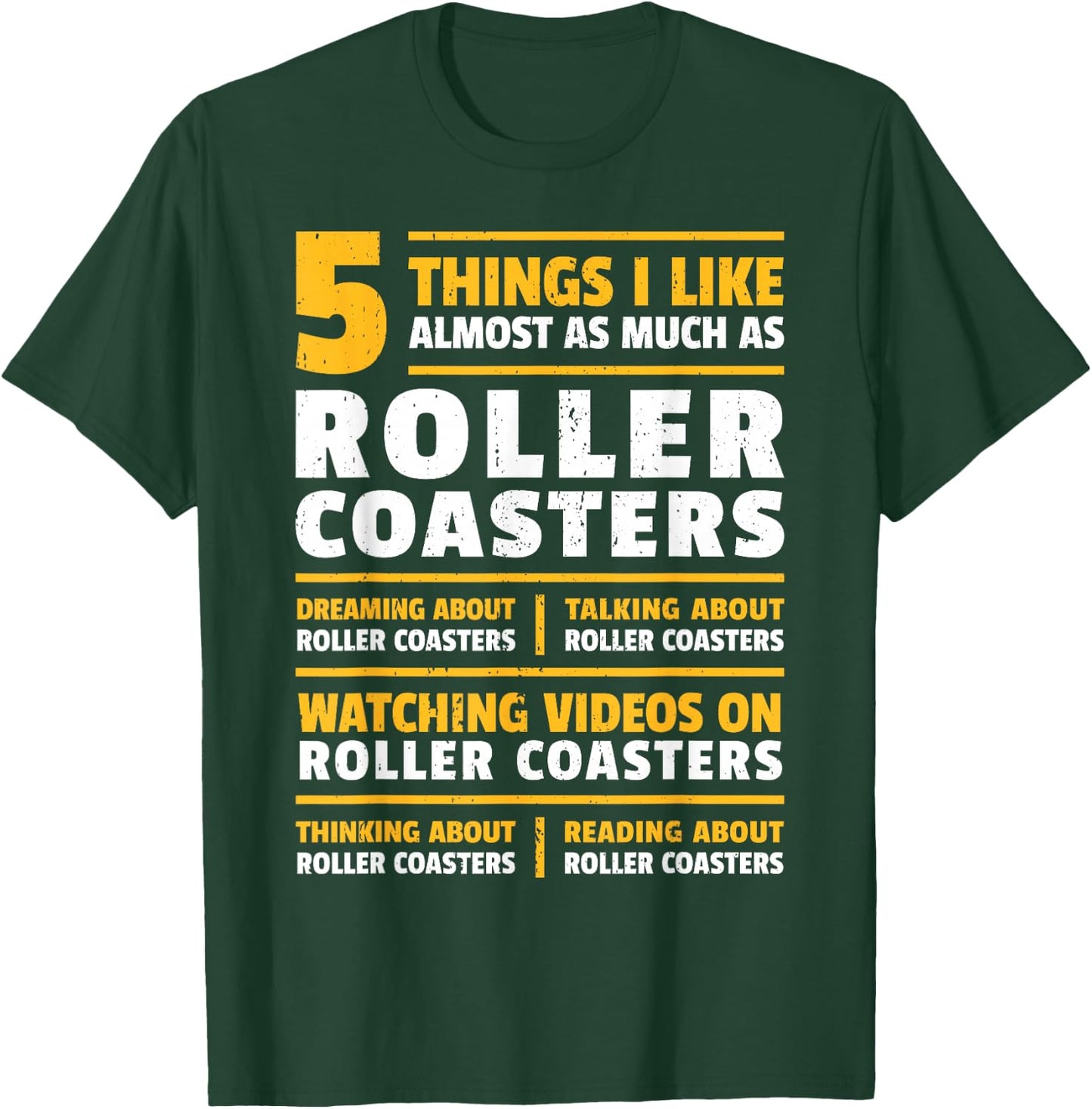 I Love Rollercoasters I Coaster Enthusiast I Roller Coaster T-Shirt - T-Shirt | Forest