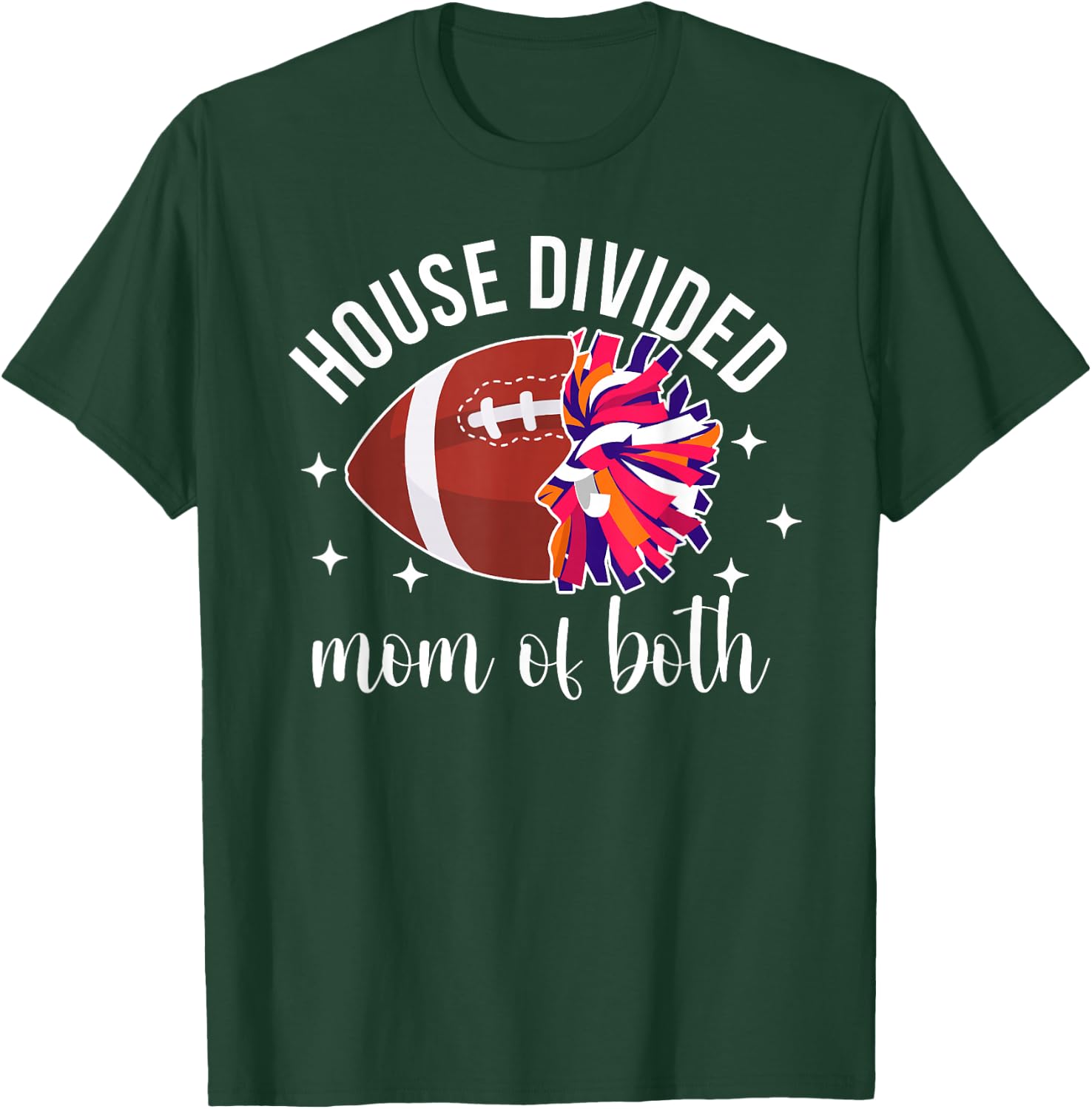 House Divided Mom of Both Football Player & Cheerleader Mom T-Shirt - T-Shirt | Forest