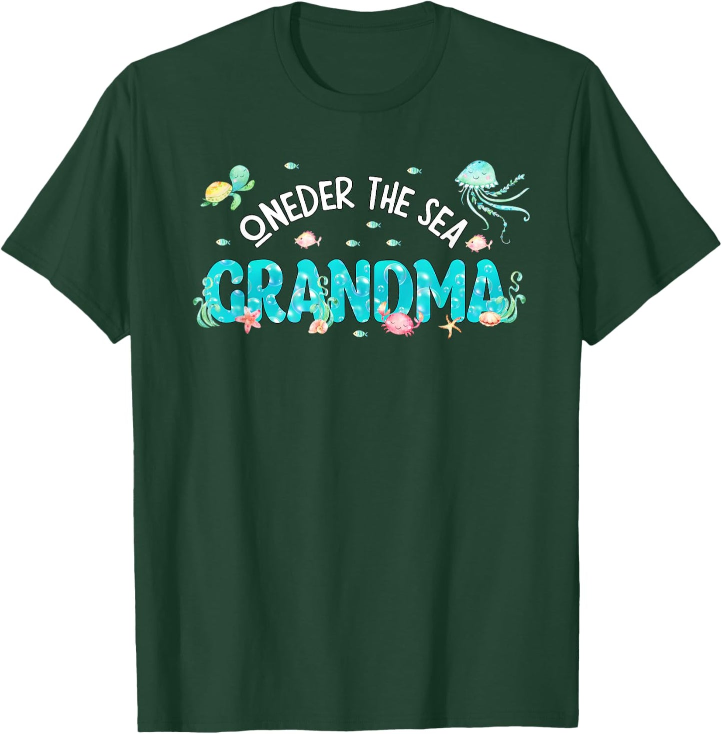 Under Sea Grandma Birthday Girl Boy Matching Family Party T-Shirt - T-Shirt | Forest