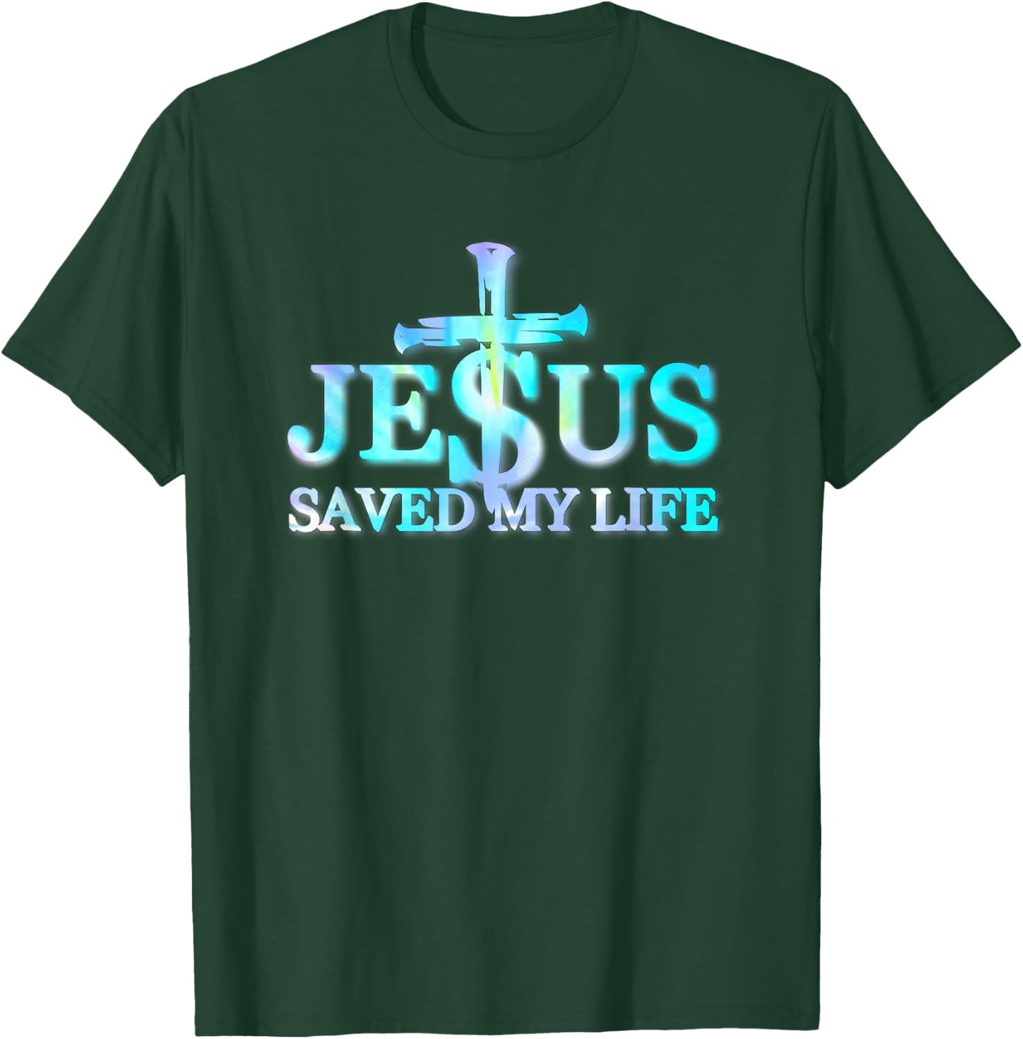 Tie Dye Jesus Christ Saved My Life Gift Men T-Shirt - T-Shirt | Forest