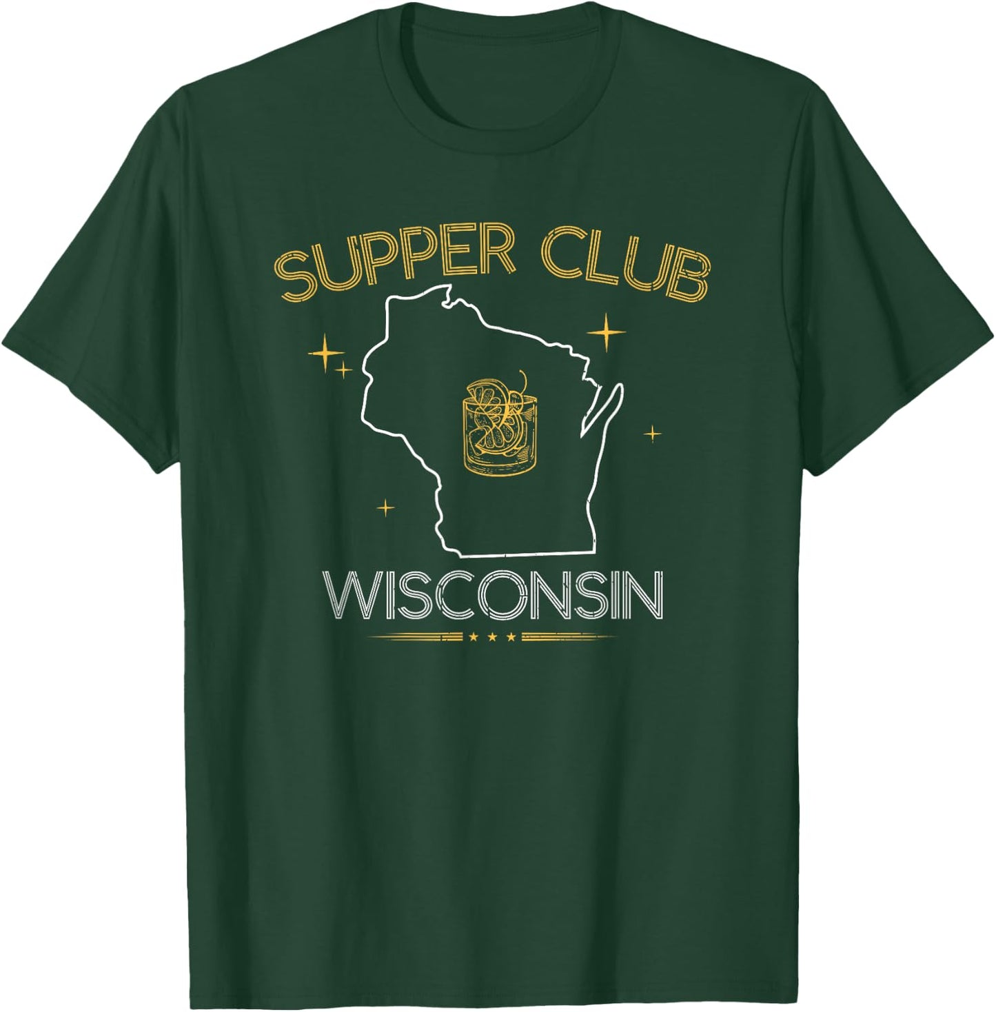 Supper Club Wisconsin Midwest Culture Midwestern Dining T-Shirt - T-Shirt | Forest