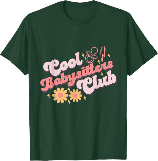 Babysitters Club Book Daycare Provider Friends Childcare Day T-Shirt - T-Shirt | Forest
