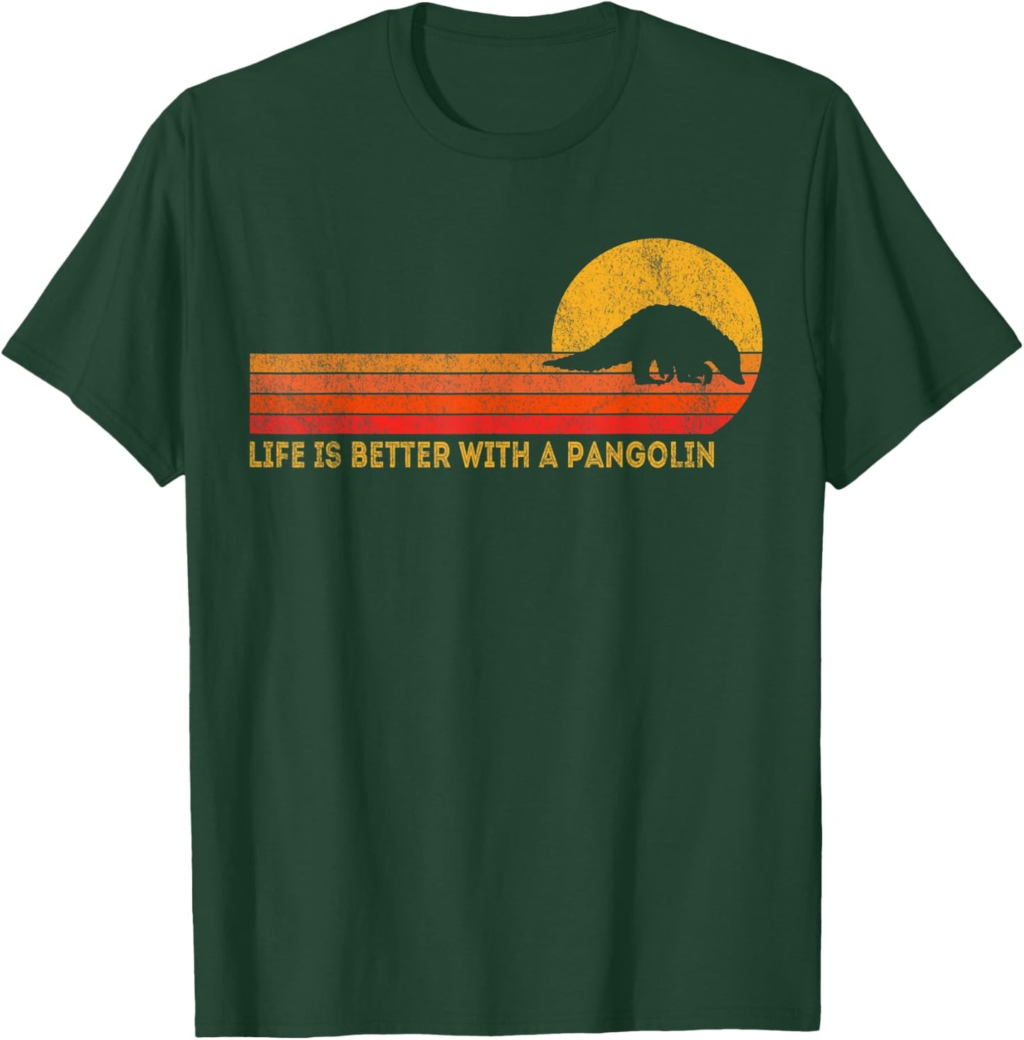 Life Is Better With A Pangolin Funny Pangolin Retro T-Shirt - T-Shirt | Forest