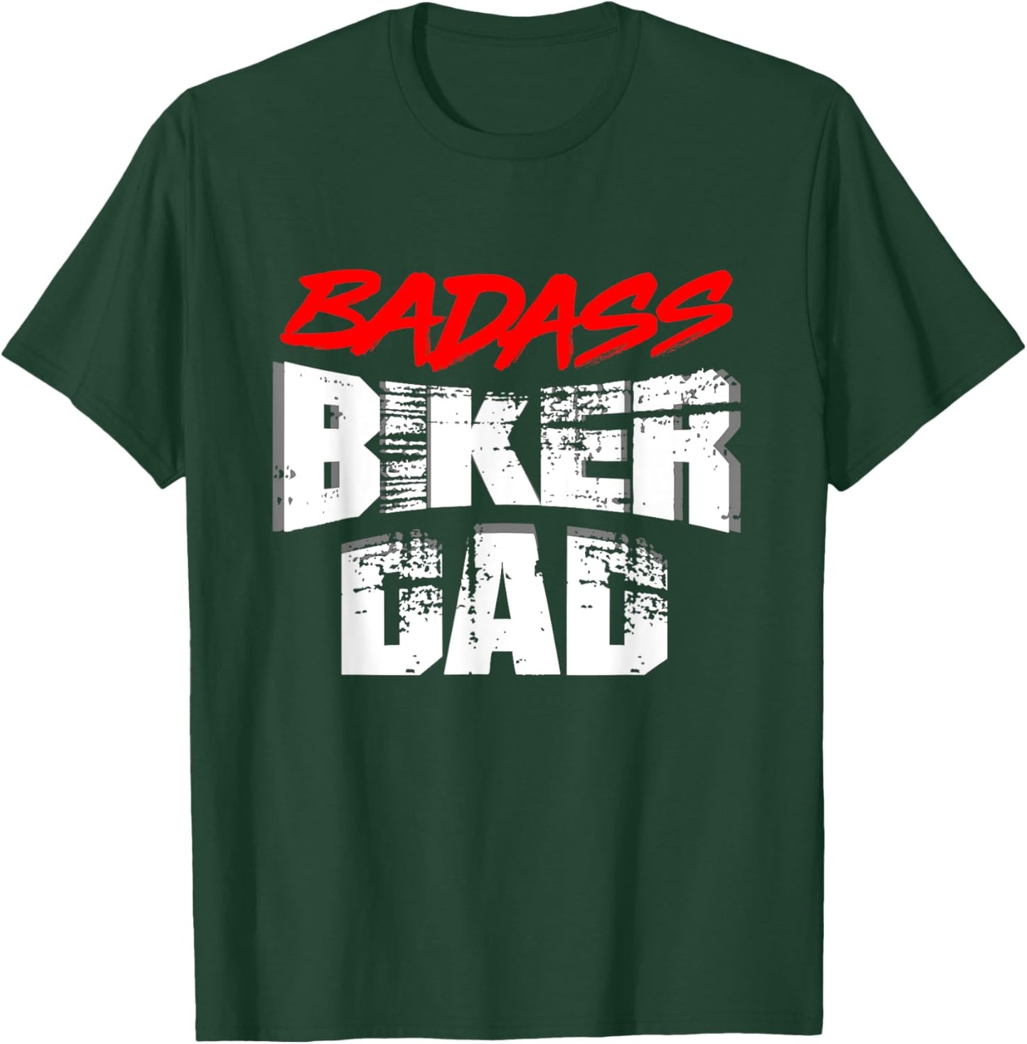Biker Dad Shirt Funny Father's Day Rider Motorcycle Badass T-Shirt - T-Shirt | Forest