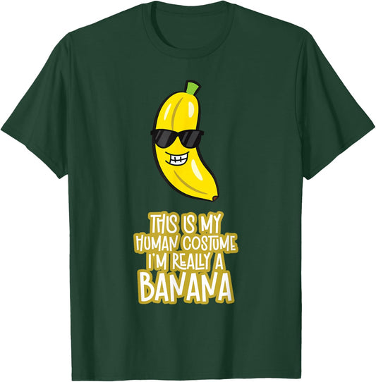 This is My Human Costume I'm Really A Banana T-Shirt - T-Shirt | Forest