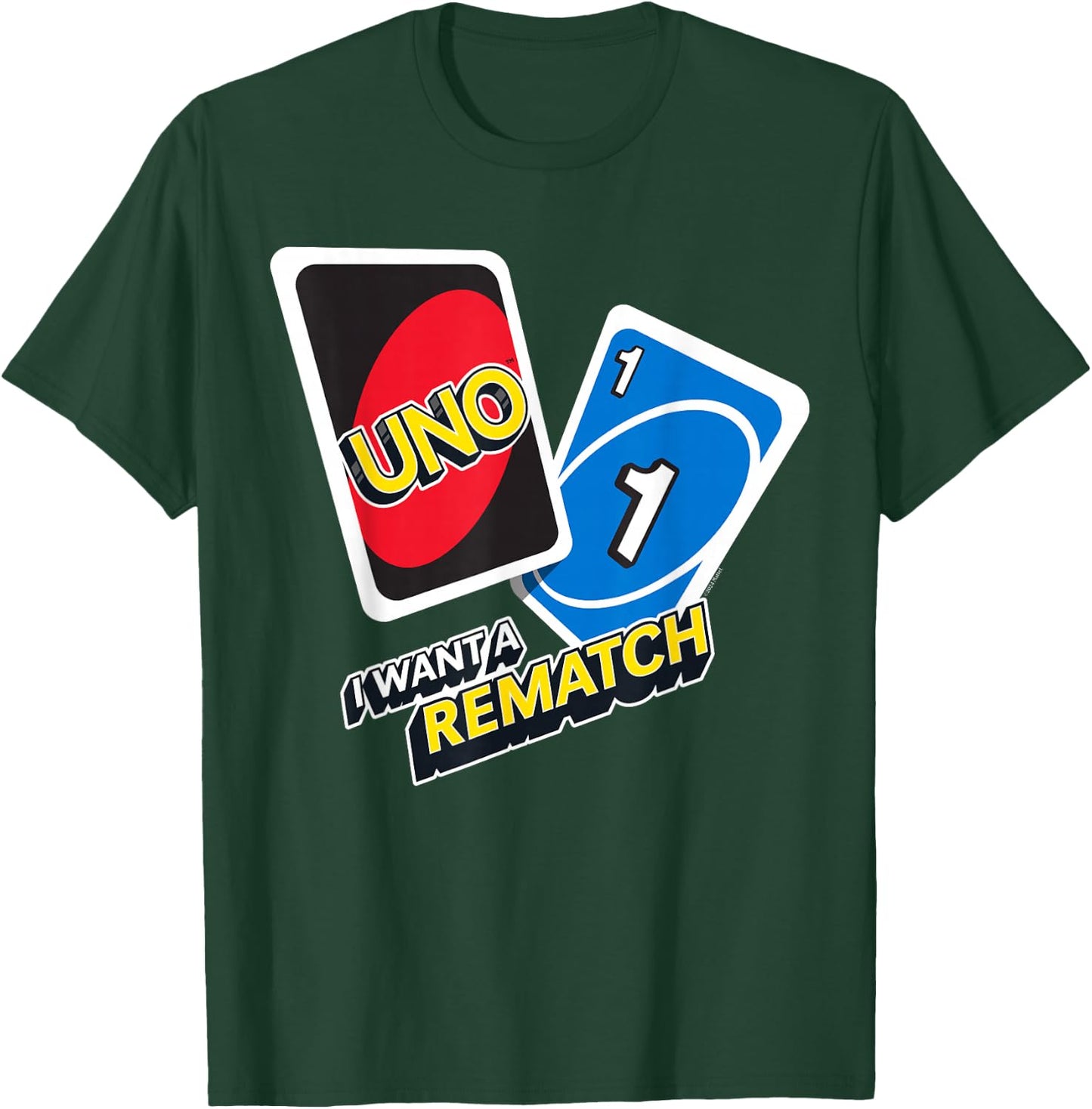 UNO - I Want a Rematch T-Shirt - T-Shirt | Forest