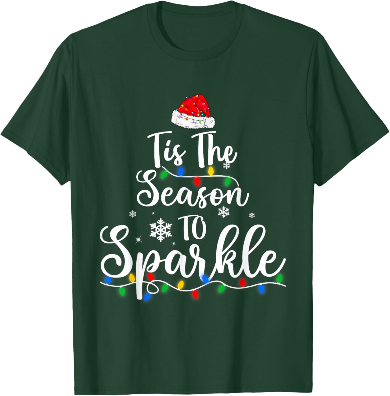 Tis The Season To Sparkle Christmas Funny Santa T-Shirt - T-Shirt | Forest