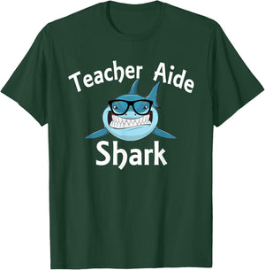 Teacher Aide Shark Funny Teacher Aide T-Shirt - T-Shirt | Forest