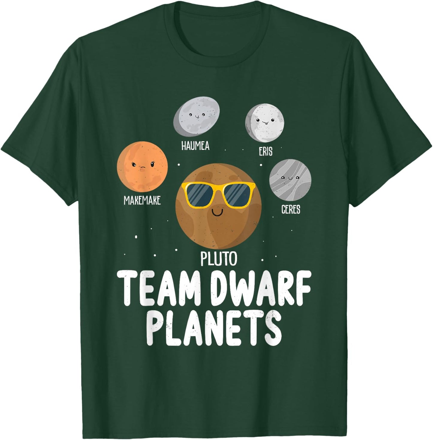 Team Dwarf Planets Pluto Science Space Astronomy T-Shirt - T-Shirt | Forest