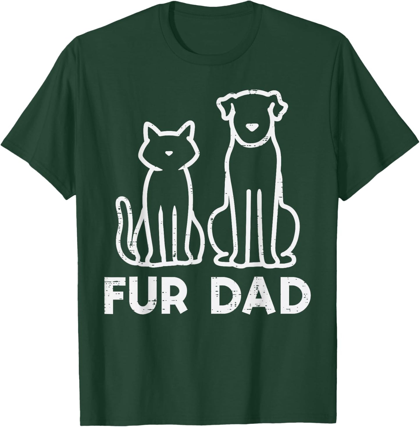 Fathers Day Fur Dad Cat Dog Cute Paw Daddy Papa Dada Pet Men T-Shirt - T-Shirt | Forest