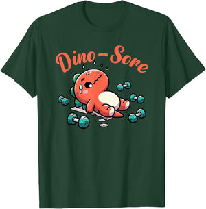 Dino-Sore Cute Dinosaur Workout Gym Fitness Motivation T-Shirt - T-Shirt | Forest