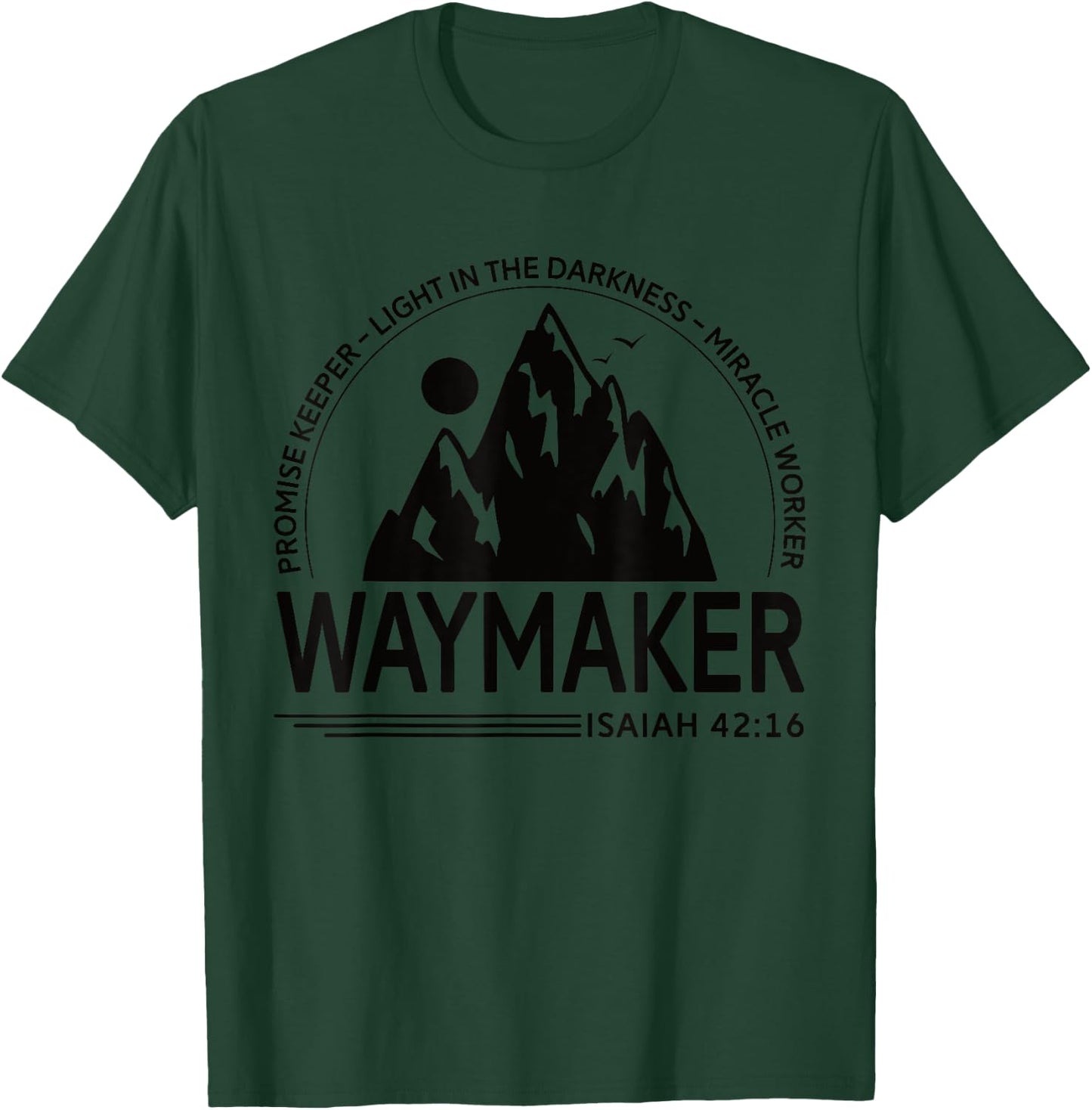 Spiritual Journey Waymaker Biblical Religious Christian T-Shirt - T-Shirt | Forest