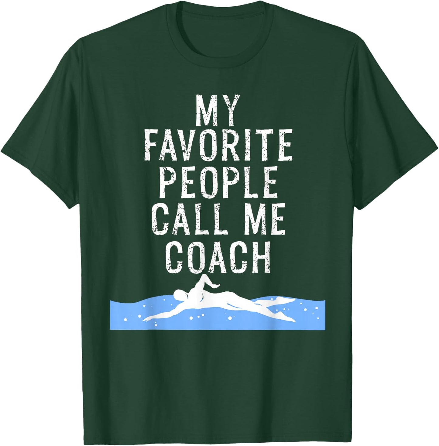 Swim Coach Cool Swimming Trainer Gift T-Shirt - T-Shirt | Forest