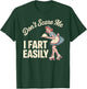 Dont Scare Me I Fart Easily Silly Vintage T-Shirt - T-Shirt | Forest