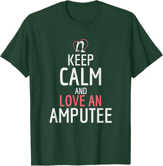 Funny Amputee - Love An Amputee T-Shirt - T-Shirt | Forest