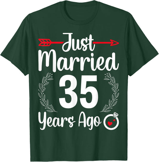 Just Married 35 Years Ago - Husband Wife 35th Anniversary T-Shirt - T-Shirt | Forest