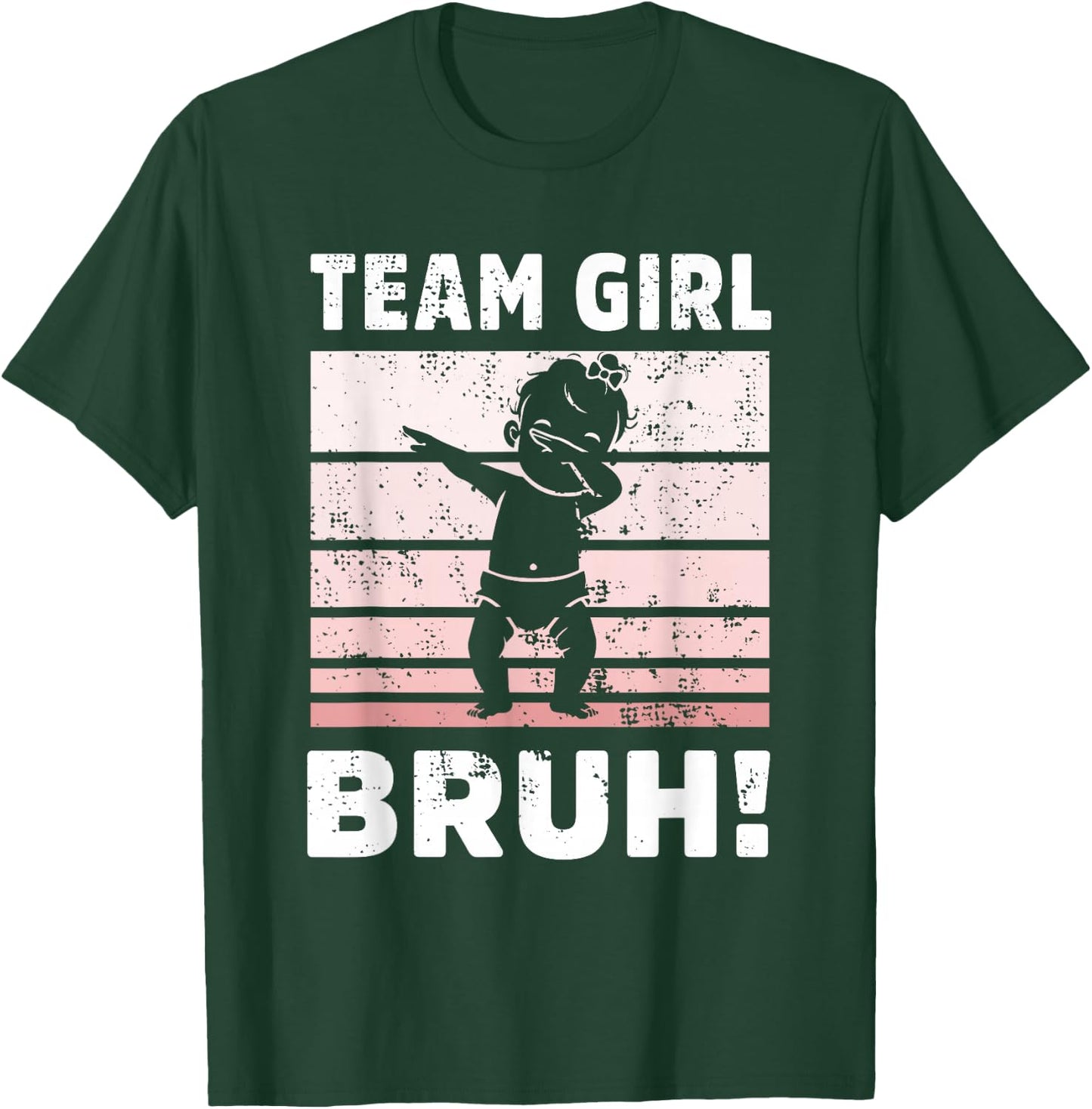 family Team Girl Bruh gender reveal Party Announcement T-Shirt - T-Shirt | Forest