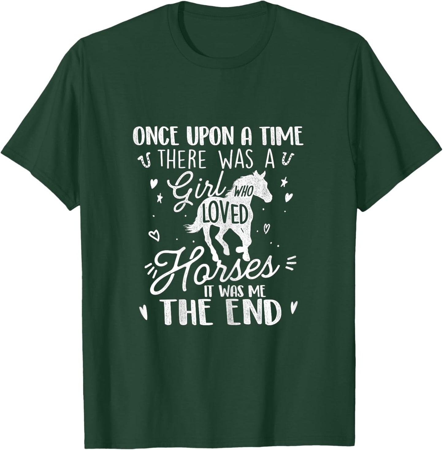 A Girl Who Loved Horses - Horse Lover Equestrian Horse Rider T-Shirt - T-Shirt | Forest