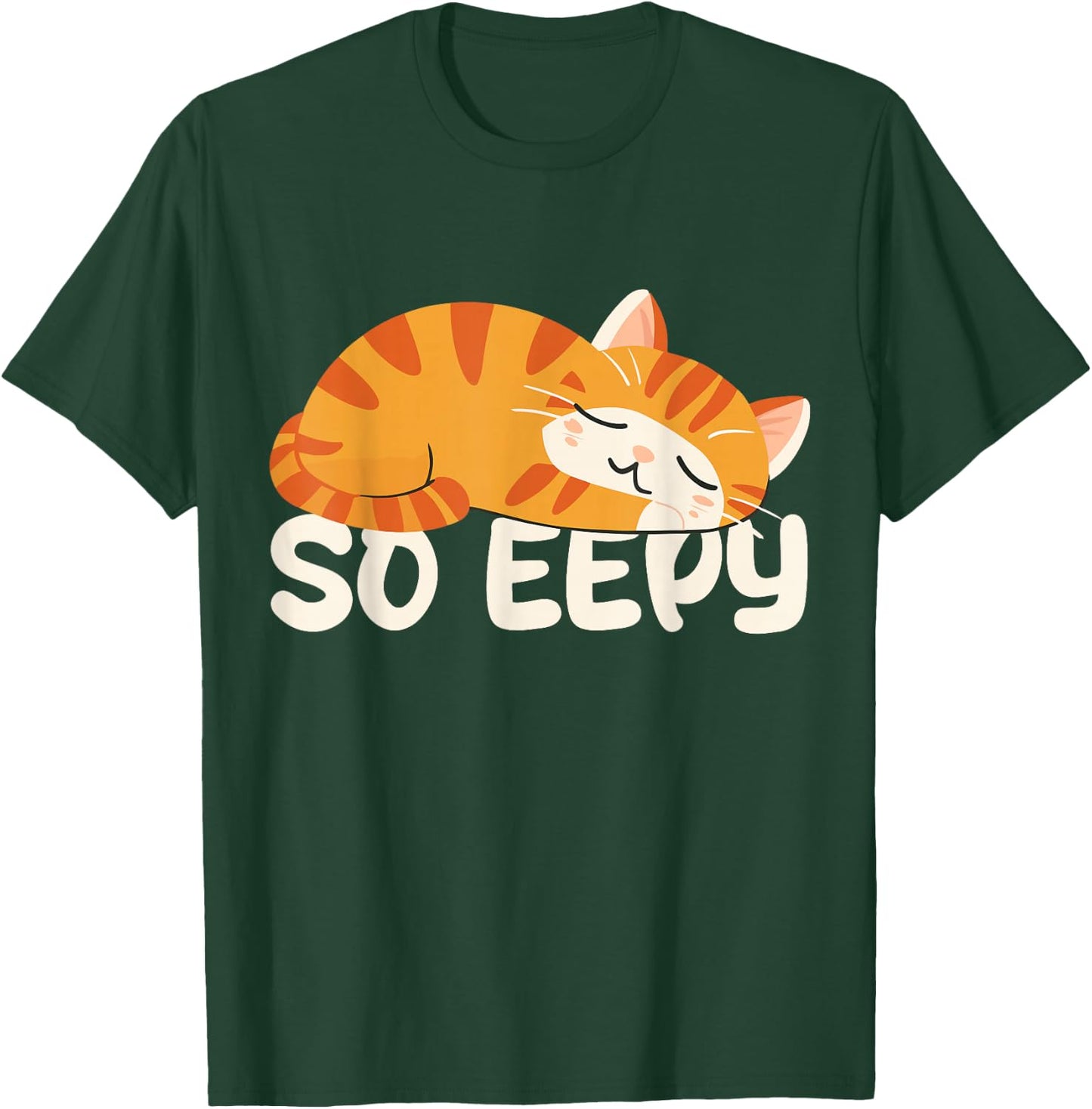 So Eepy Cat Sleepy Funny Cat Meme Kitten T-Shirt - T-Shirt | Forest