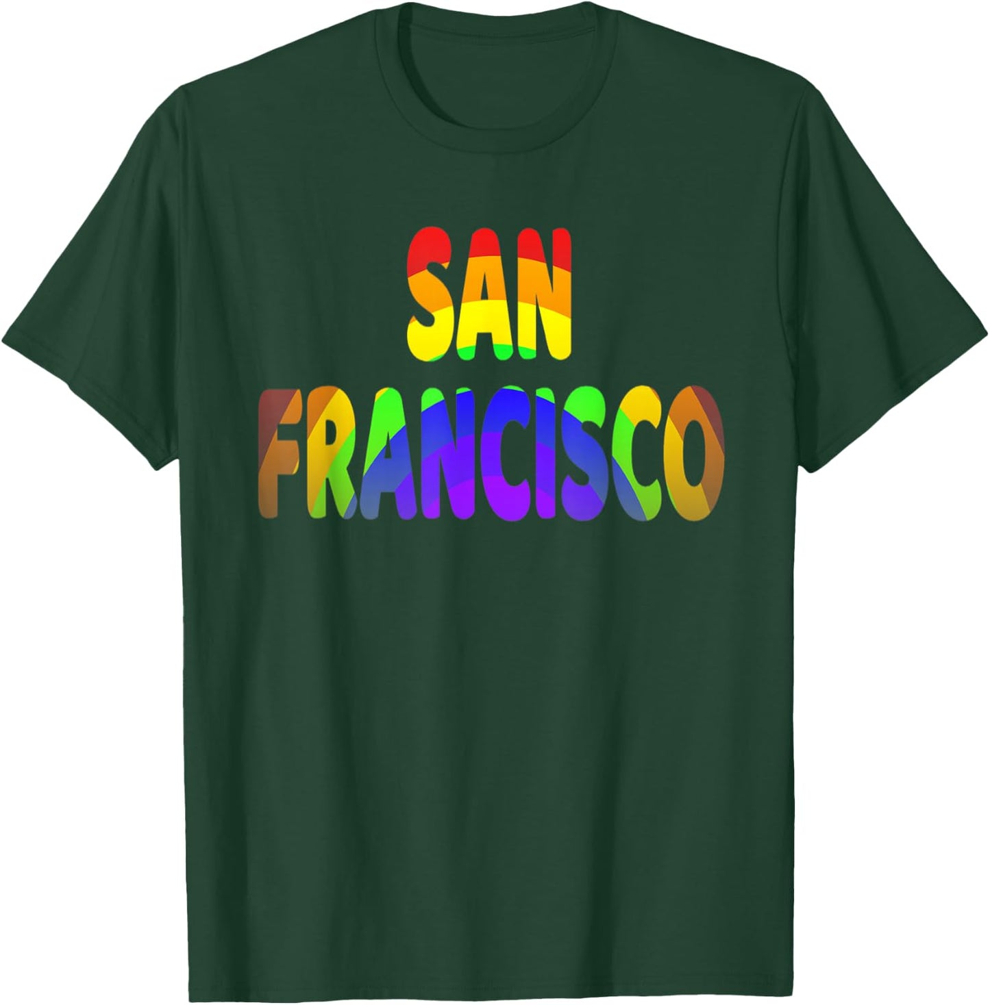 SAN FRANCISCO Rainbow Design T-Shirt - T-Shirt | Forest