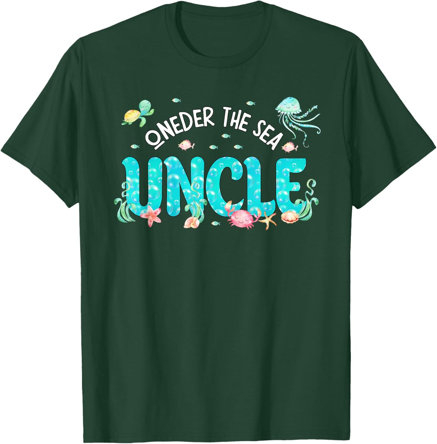 Under Sea Uncle Birthday Girl Boy Matching Family Party T-Shirt - T-Shirt | Forest