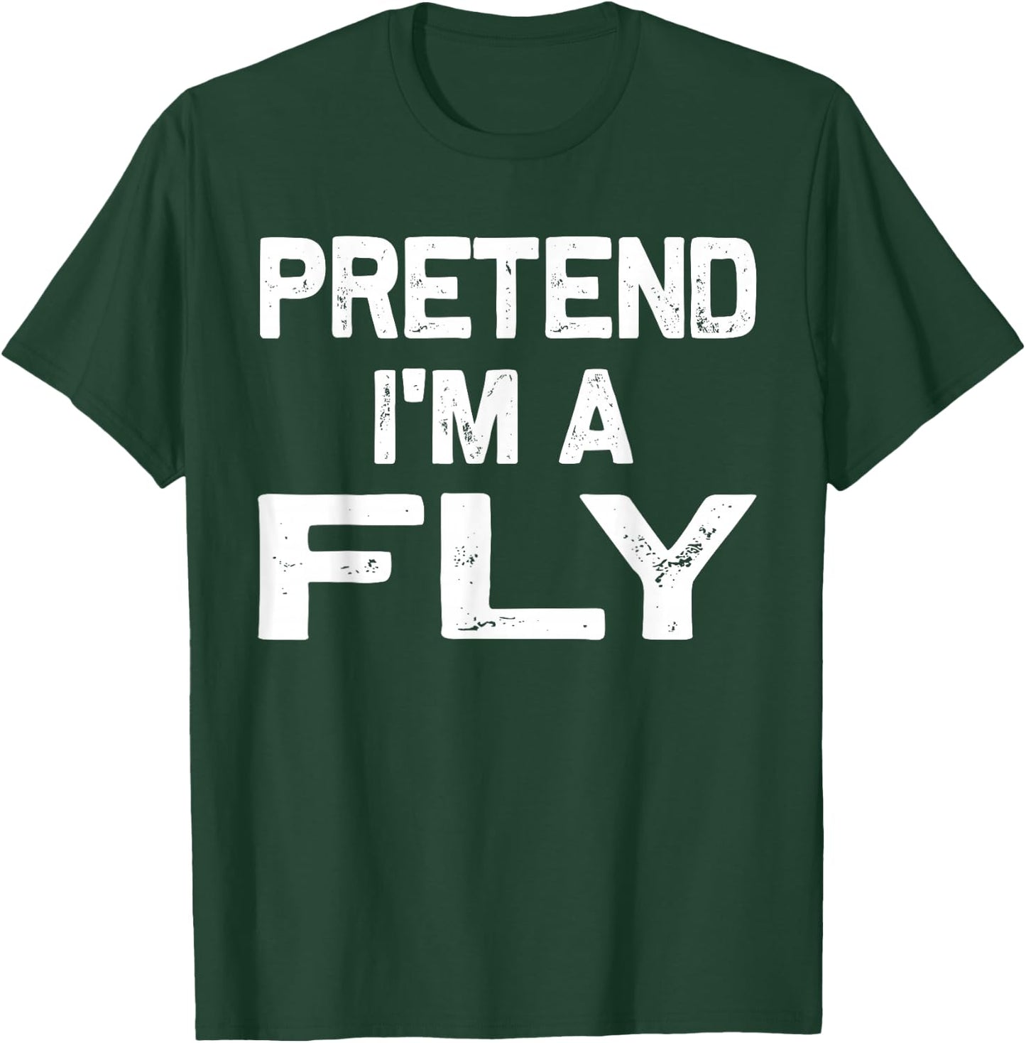 Pretend I'm a Fly Funny Halloween Party Costume Gifts T-Shirt - T-Shirt | Forest