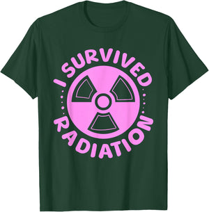 Funny Survived Radiation Cancer Awareness End Of Treatment T-Shirt - T-Shirt | Forest