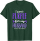 I Wear Purple For My Husband Pancreatic Cancer Awareness T-Shirt - T-Shirt | Forest