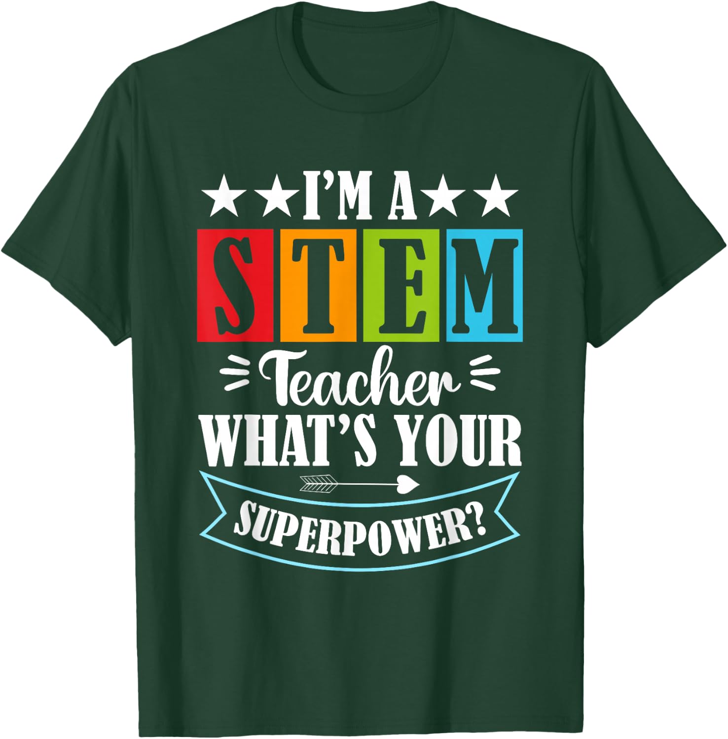 STEM Science Technology Mathematics Chemistry Physics T-Shirt - T-Shirt | Forest