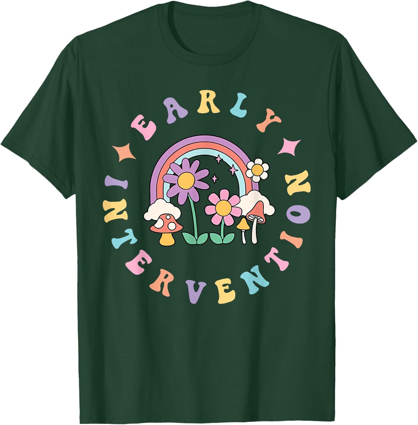 Early Intervention Wildflower Rainbow Groovy Teacher Women T-Shirt - T-Shirt | Forest