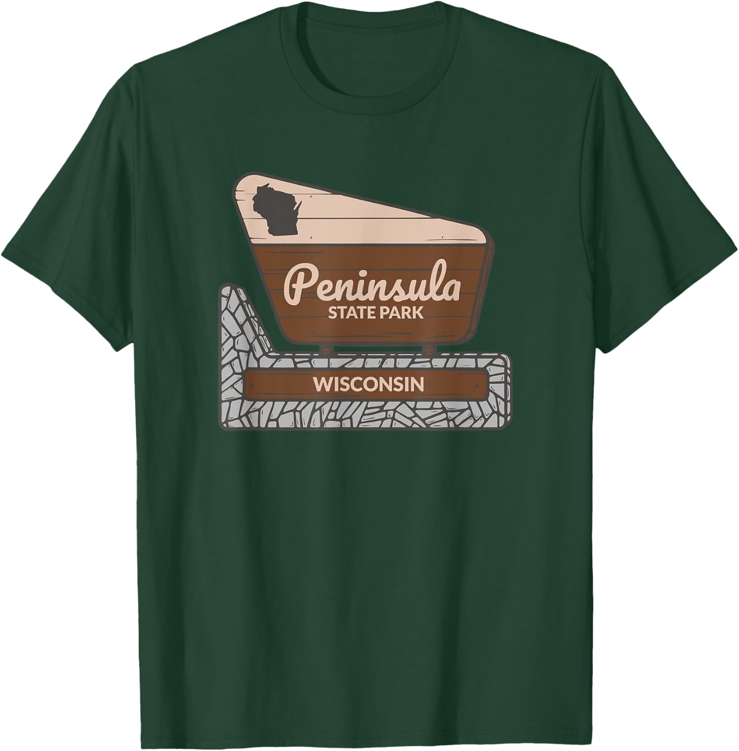Peninsula State Park Wisconsin Welcome Sign Vacation T-Shirt - T-Shirt | Forest
