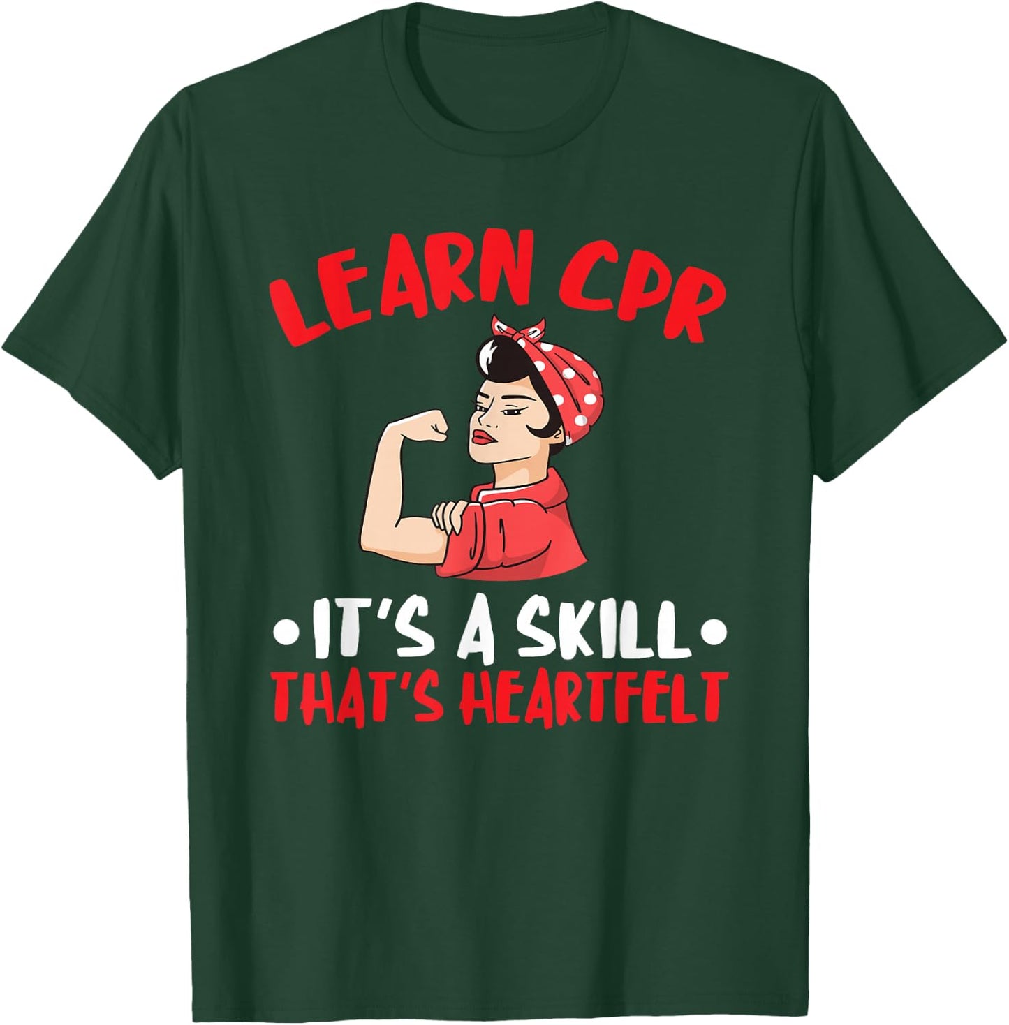 CPR Instructor AED Instructor Heartfelt Skill CPR Trainer T-Shirt - T-Shirt | Forest