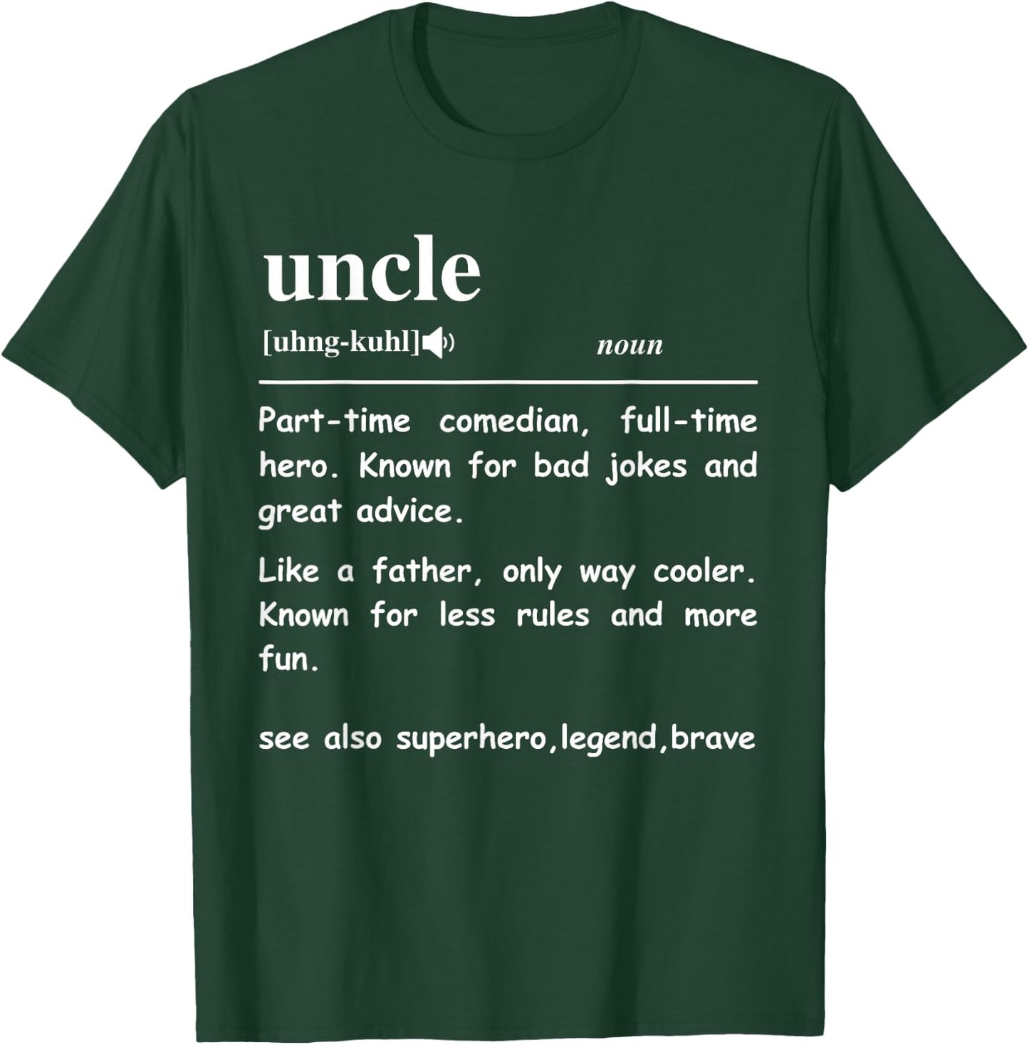 Uncle Definition Funny Uncle Definition T-Shirt - T-Shirt | Forest