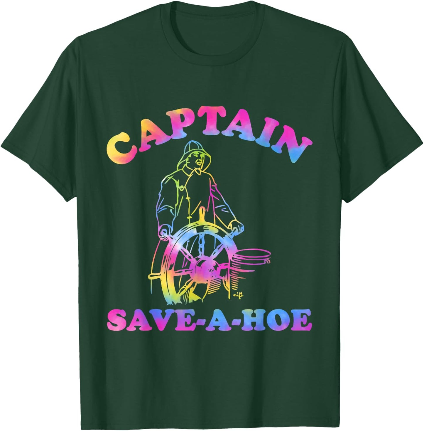 Captain Save-A-Hoe Hippie Design T-Shirt - T-Shirt | Forest