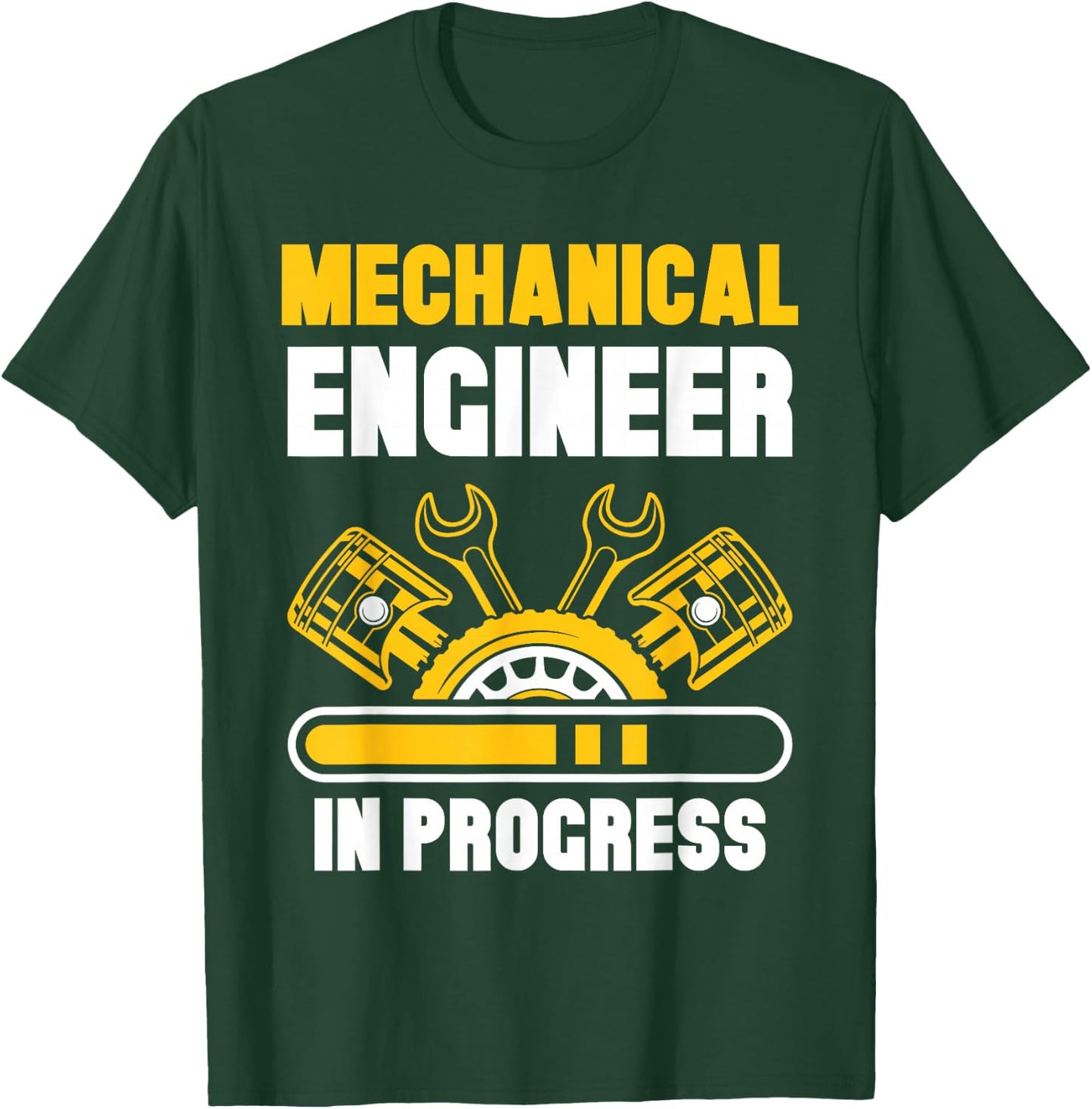 Mechanical Engineer In Progress Engineering Student Study T-Shirt - T-Shirt | Forest