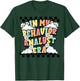 Groovy ABA RBT Therapist In My Behavior Analyst Era Teacher T-Shirt - T-Shirt | Forest