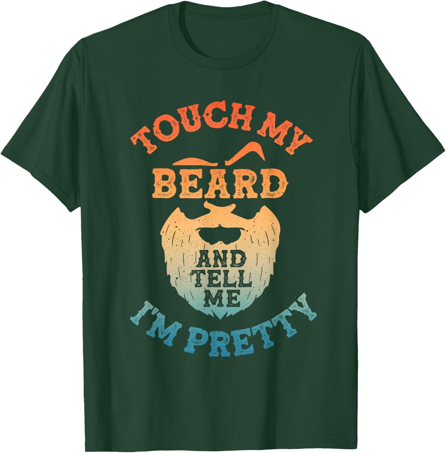Funny Beard Design Dad Bearded Men Beard Lover T-Shirt - T-Shirt | Forest