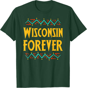 Wisconsin Forever Gift and Gift T-Shirt - T-Shirt | Forest