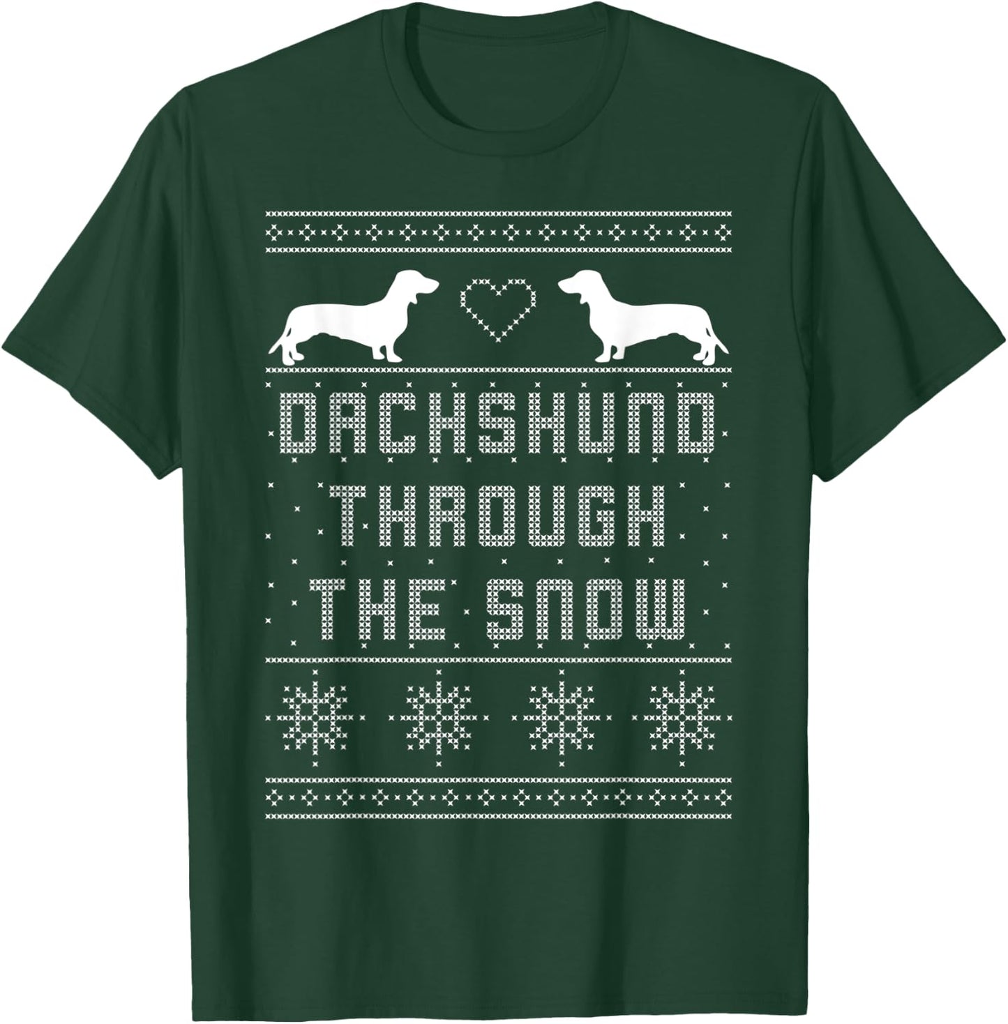 Dachshund Through the Snow Shirt Ugly Christmas Sweater Gift T-Shirt - T-Shirt | Forest